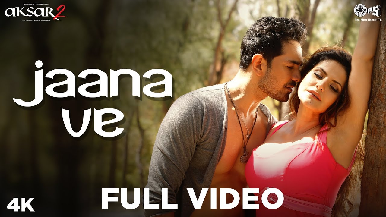 Jaana Ve Full Song Video - Aksar 2 | Arijit Singh, Mithoon | Zareen Khan, Abhinav | Bollywood Song