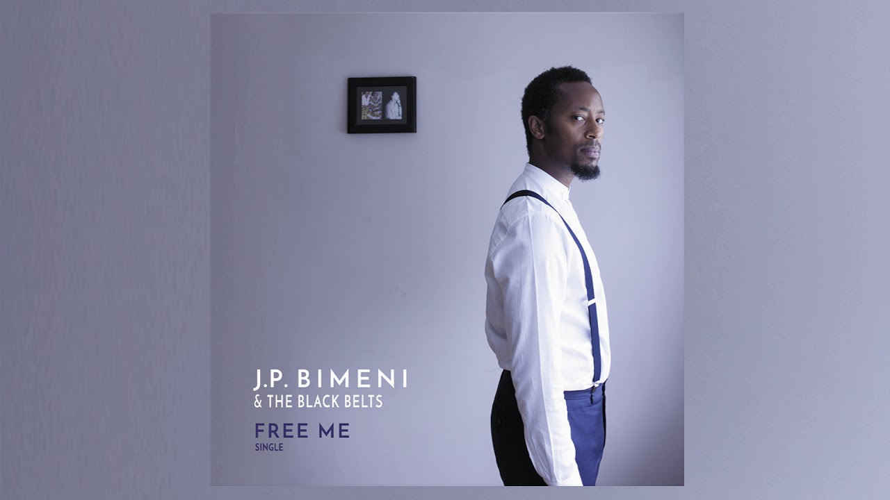 Free Me - J.P. Bimeni & The Black Belts (Official Audio)