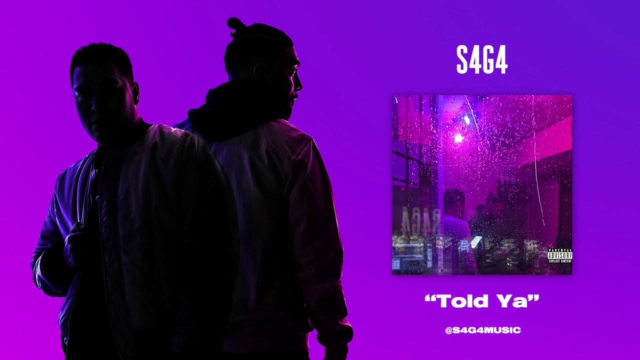 S4G4 Album - Told Ya (Official Audio)