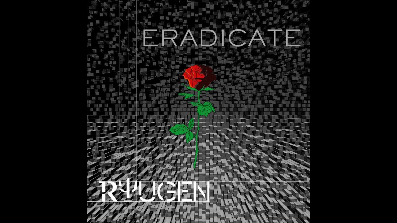 Eradicate (feat. Riddhiman) - Ryugen