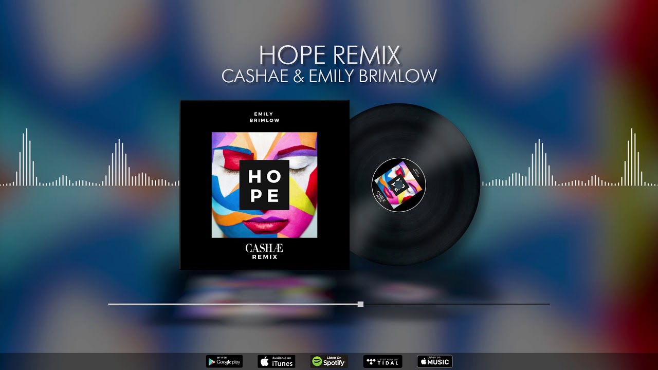 Emily Brimlow 'Hope' (CASHAE Remix)