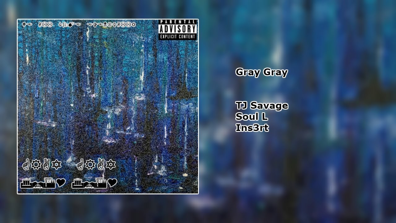 TJx34 - Gray Gray ft. Soullz, Ins3rt (Official Audio)