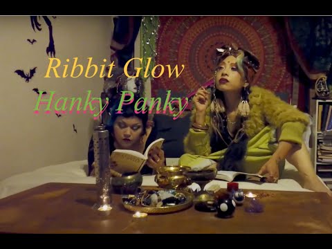 "Hanky Panky"  Ribbit Glow's Official Music Video