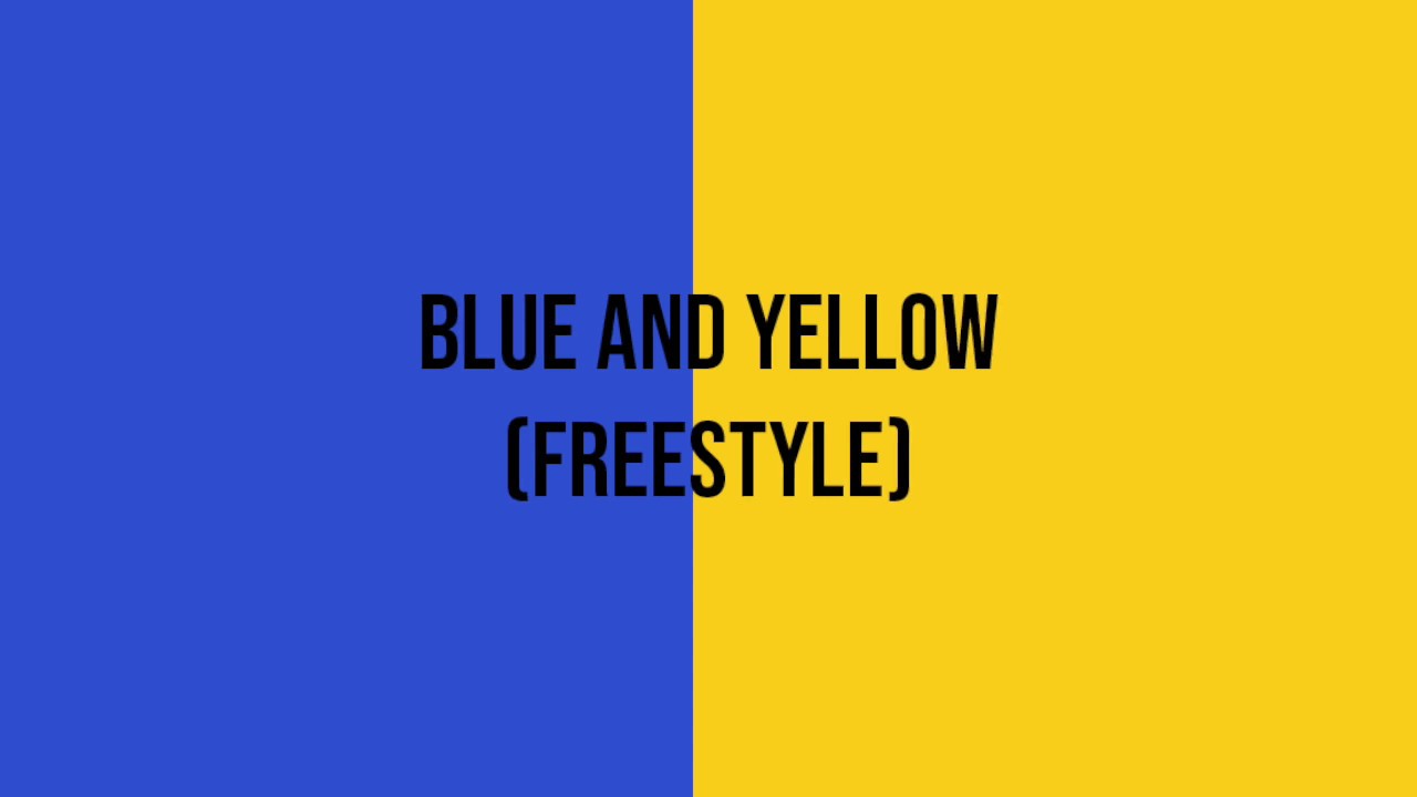 PAPITHBK - Blue and Yellow (Freestyle) Official Audio