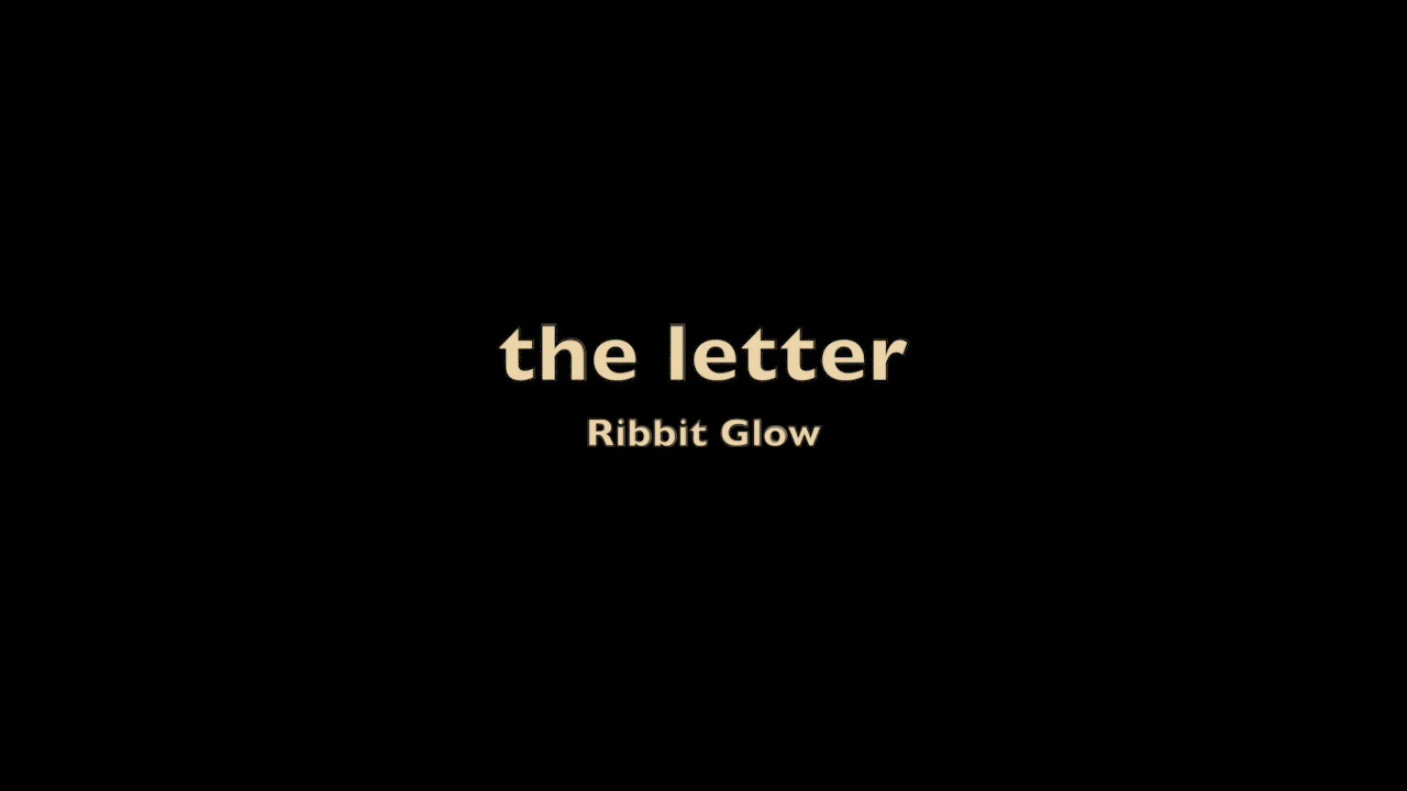 the letter - Ribbit Glow