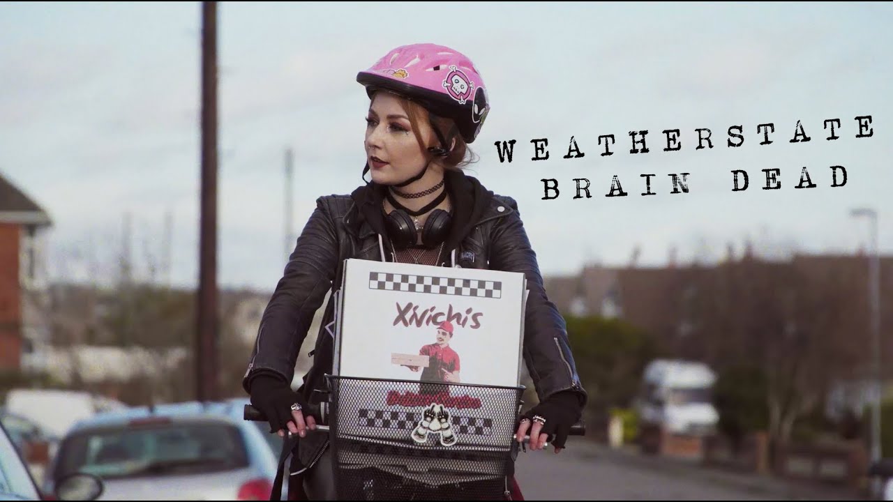 Weatherstate "Brain Dead" (Official Music Video)