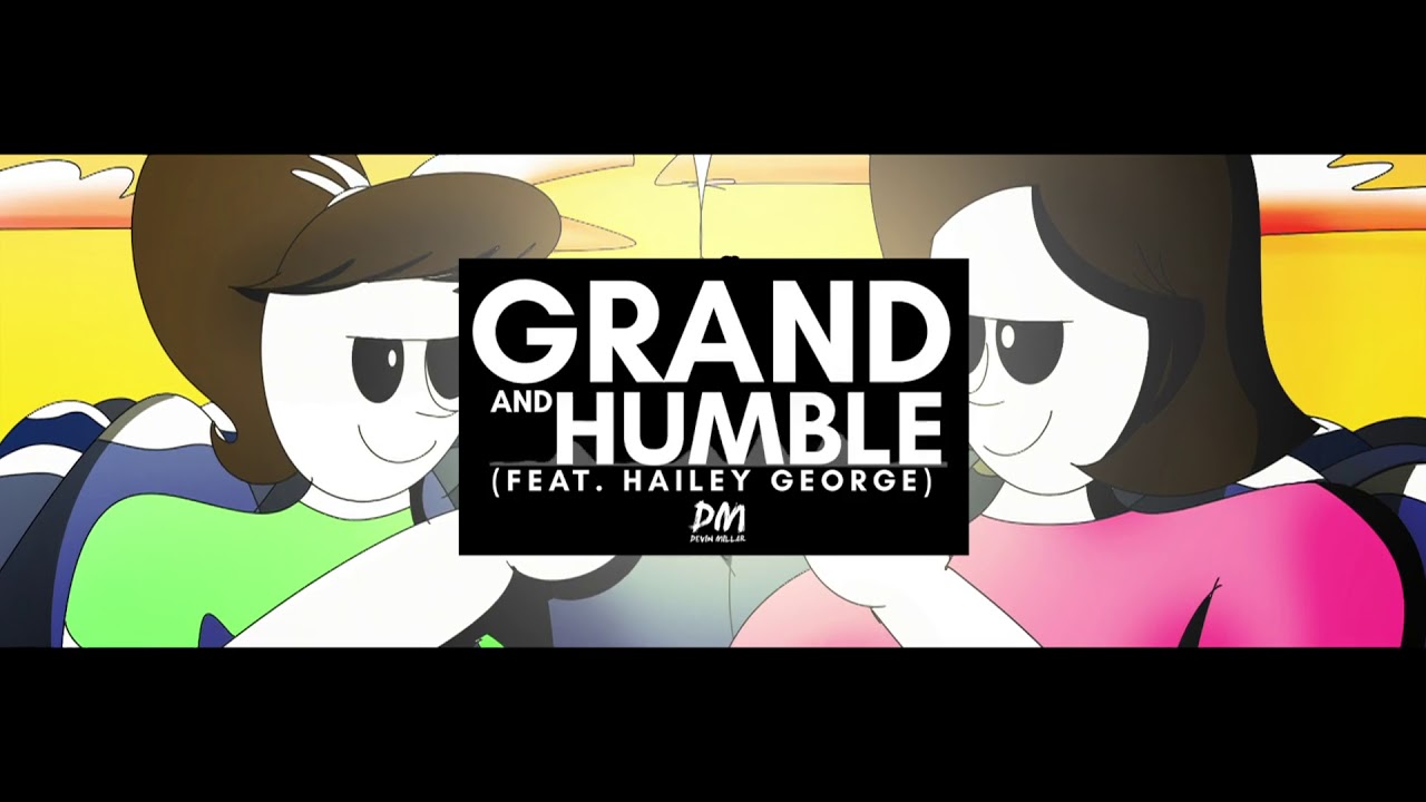 Devin Millar - Grand and Humble (feat. Hailey George) (Audio)