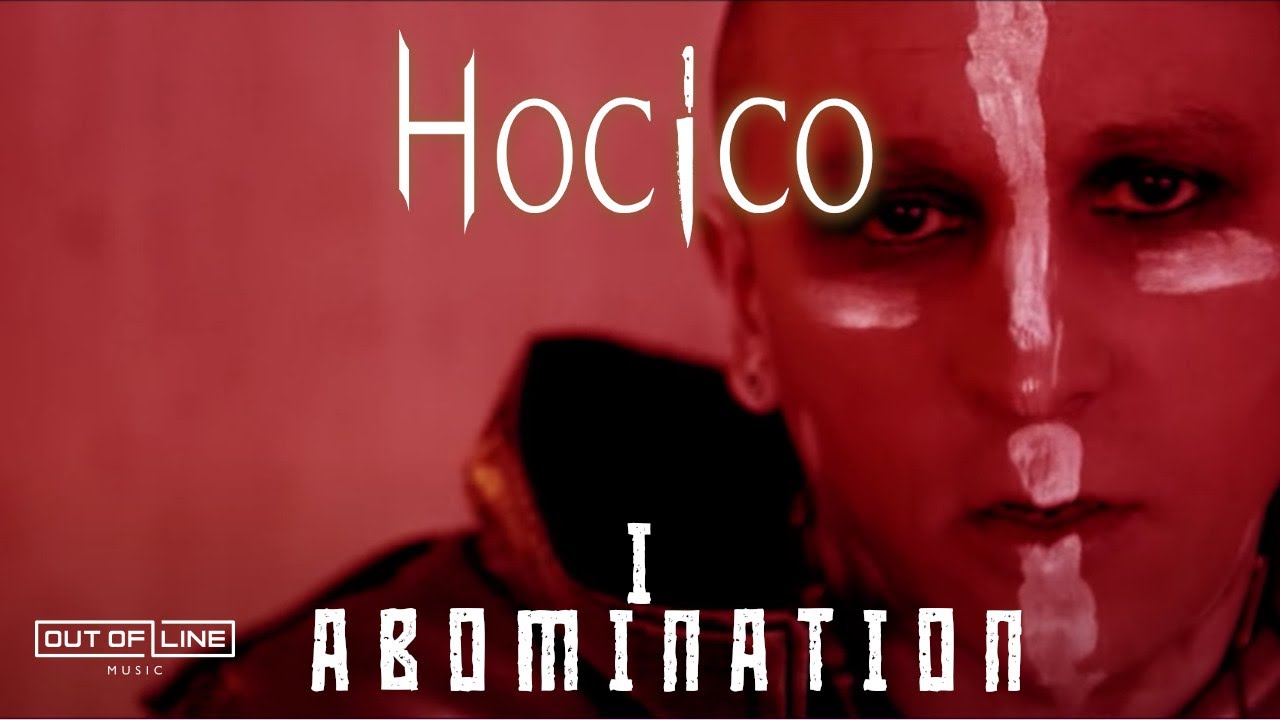 Hocico - I Abomination (Official Lyric Video)
