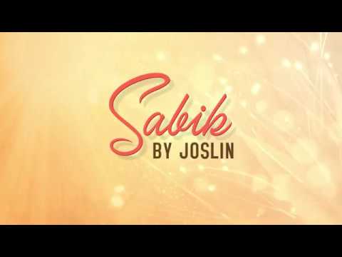 JOSLIN | Sabik (Lyric Video)