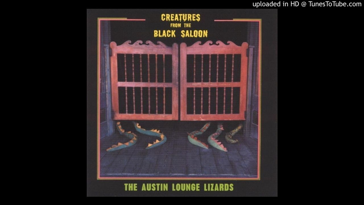 The Austin Lounge Lizards - Saguaro