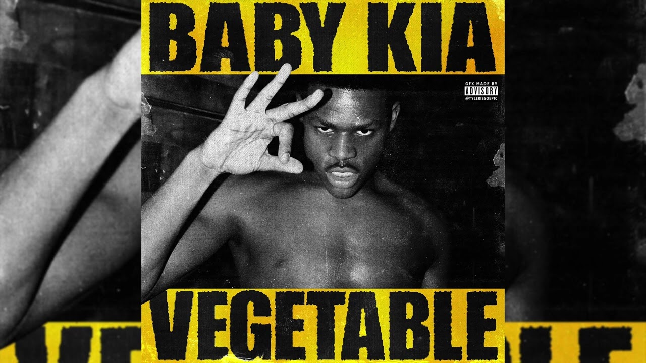 Baby Kia - VEGETABLE [Official Audio]