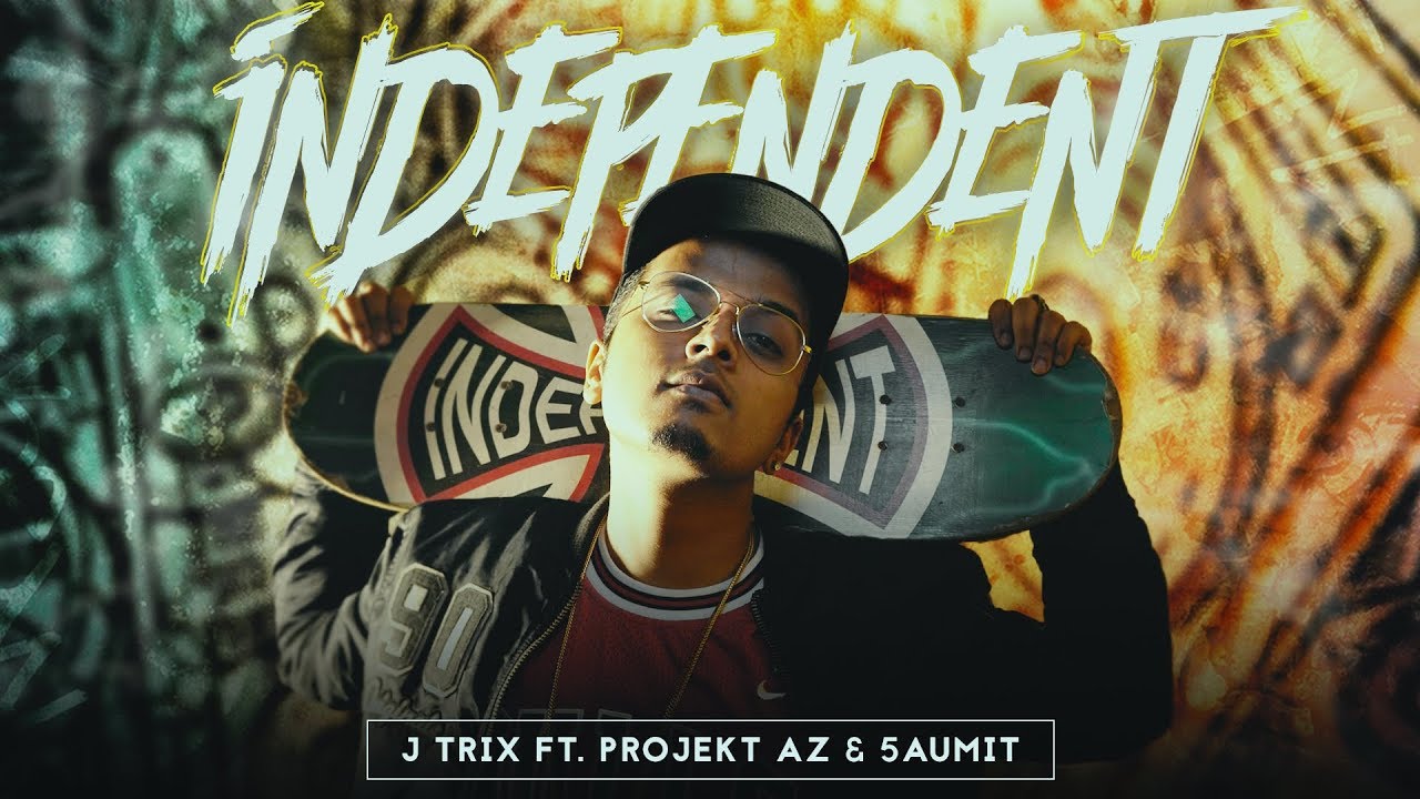 Independent - J Trix ft. Projekt AZ & 5aumit  (Official Music Video)