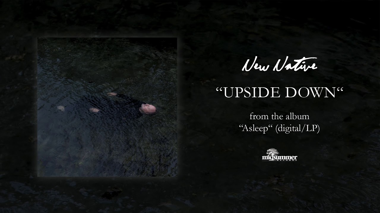 NEW NATIVE - "Upside Down" (official audio)