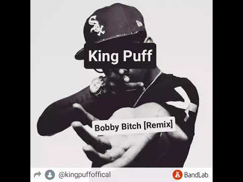 King Puff - Stupid Bitch [Bobby Bitch Remix] (Official Audio)