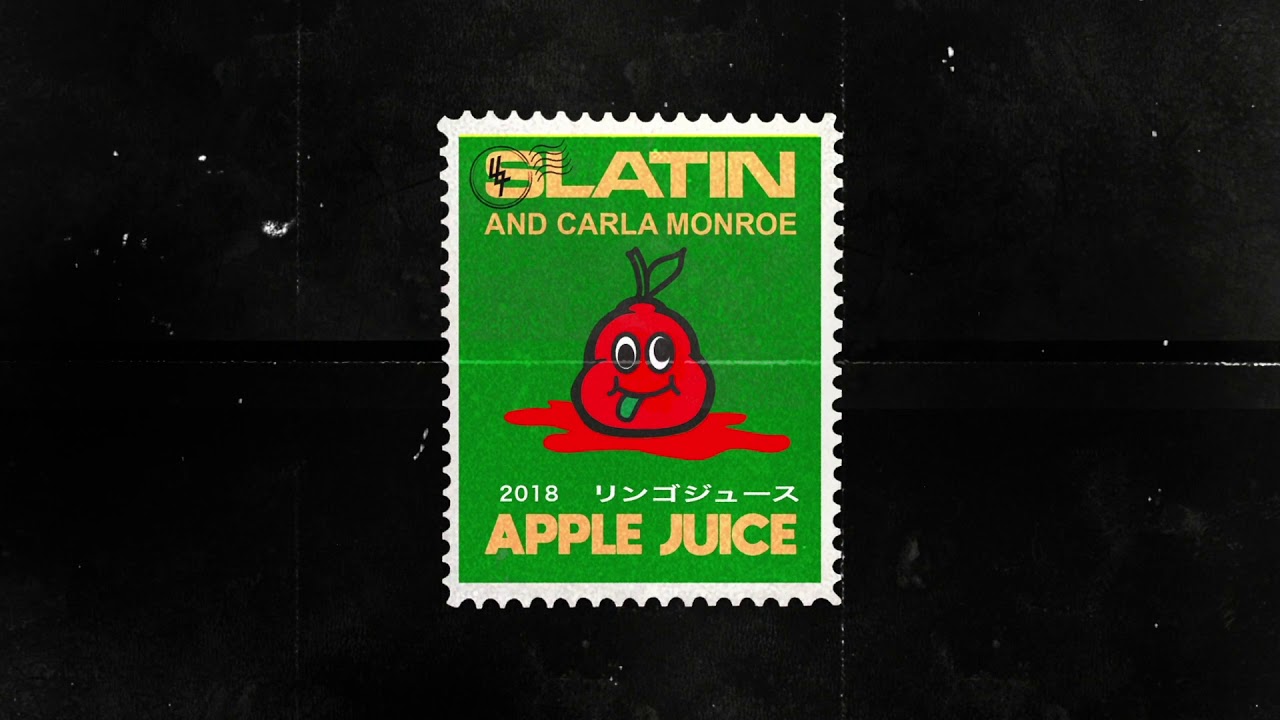 SLATIN - Apple Juice (feat. Carla Monroe) [Official Audio]