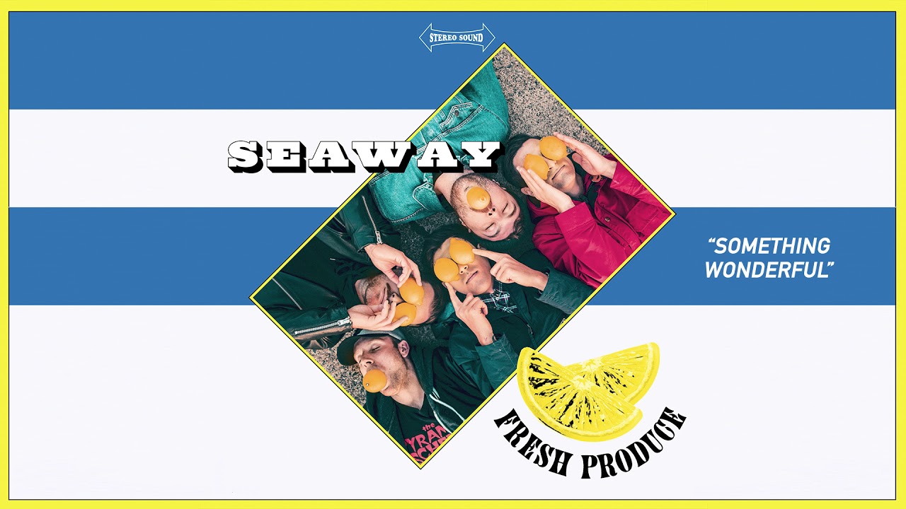 Seaway "Something Wonderful" Alternate Version