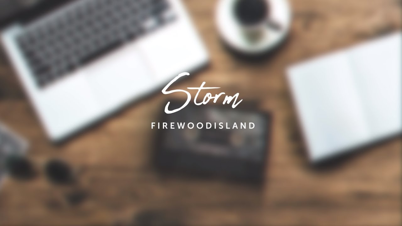Firewoodisland - Storm (official lyric video)