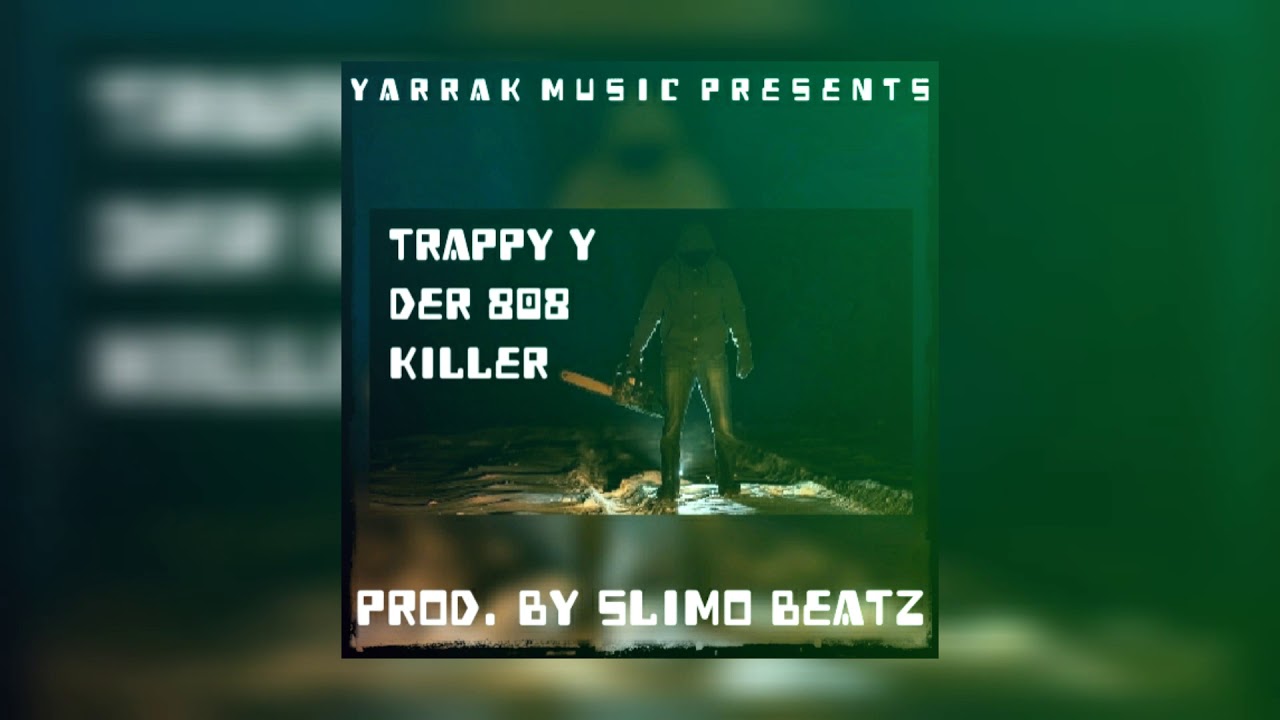 Mister Y - Trappy Y (prod. by Slimo Beatz)