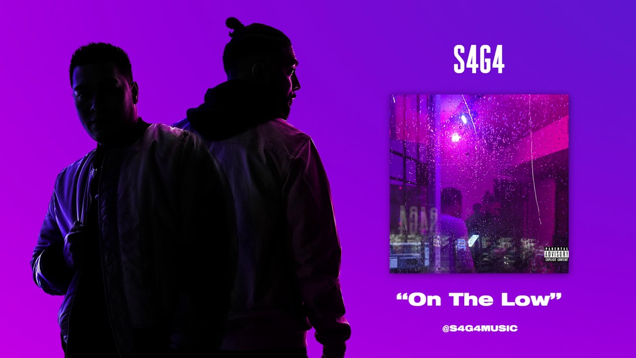 S4G4 Album - On The Low (Official Audio)