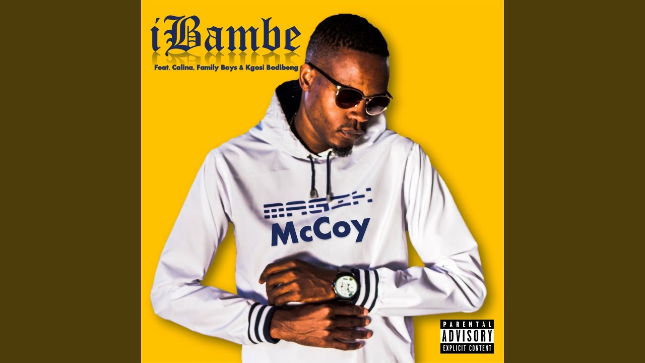 IBambe (feat. Calina, Family Boys, Kgosi Bodibeng)