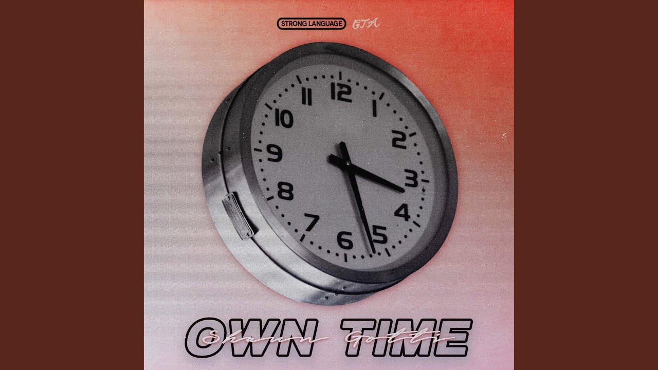 Own Time (feat. Young OG Surf)