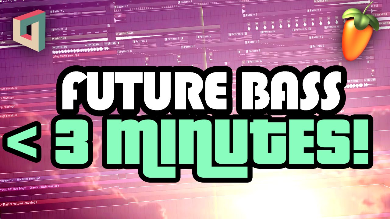 FUTURE BASS IN UNDER 3 MINUTES
