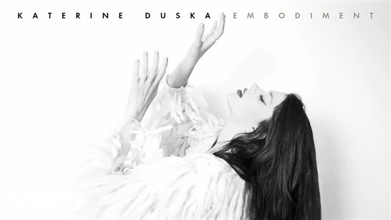 Katerine Duska - Somebody