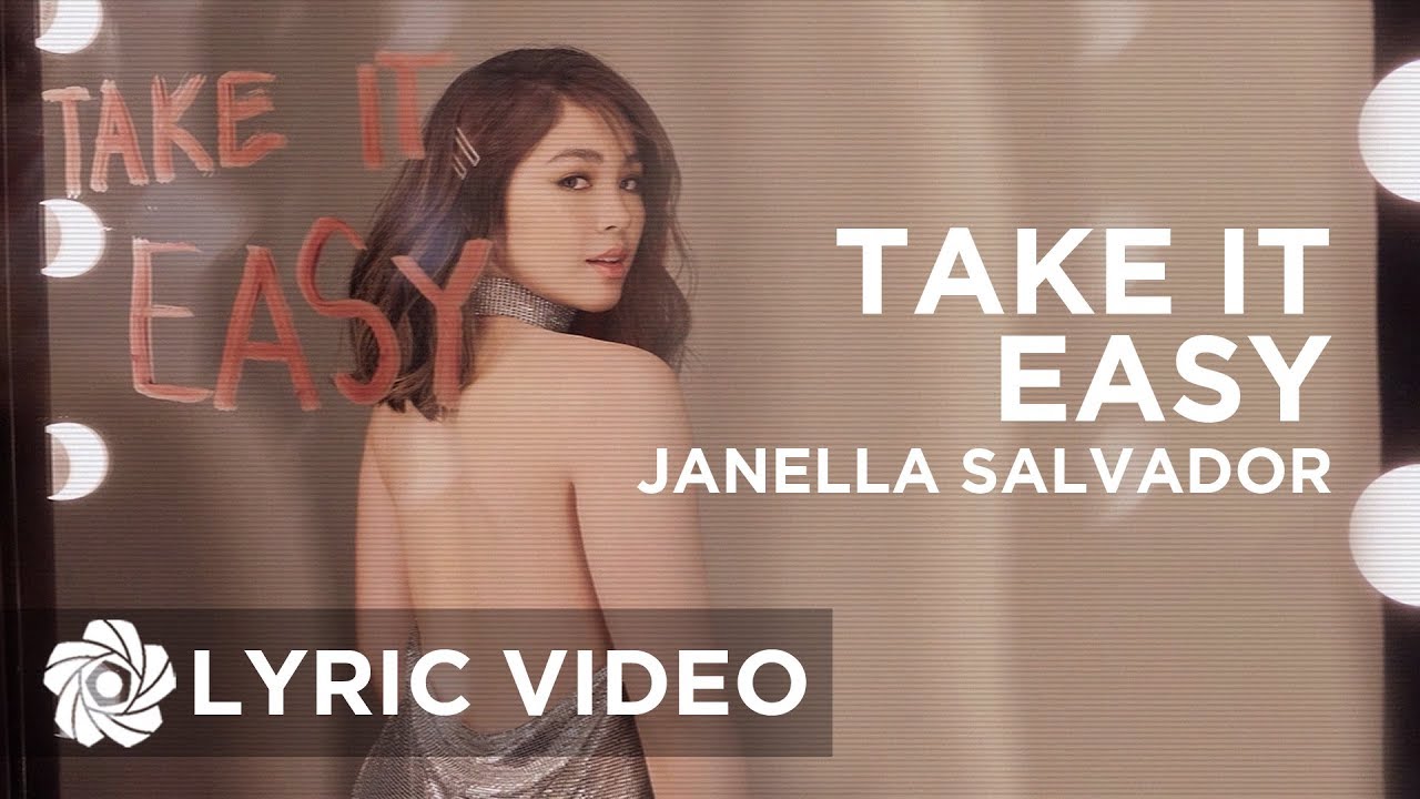 Take It Easy - Janella Salvador (Lyrics)