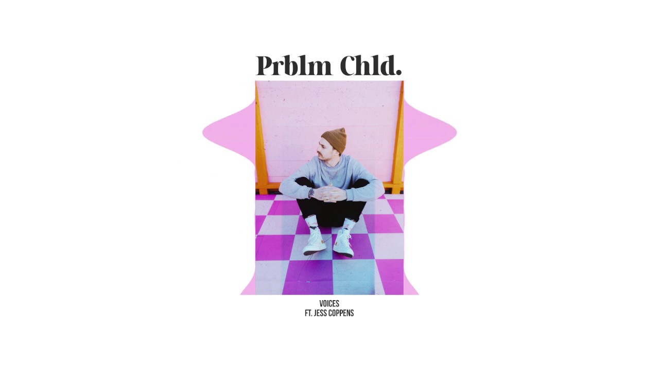 Prblm Chld - Voices (Feat. Jess Coppens) Visualiser