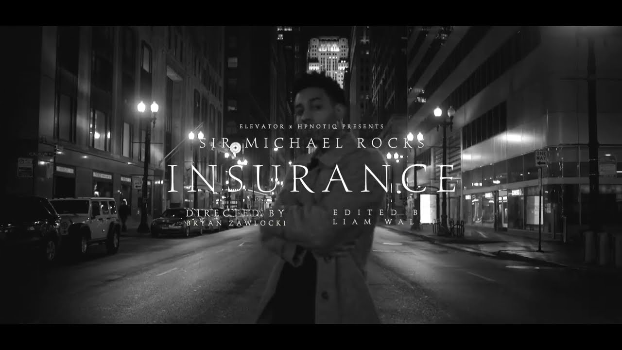 Sir Michael Rocks - Insurance (Official Video)