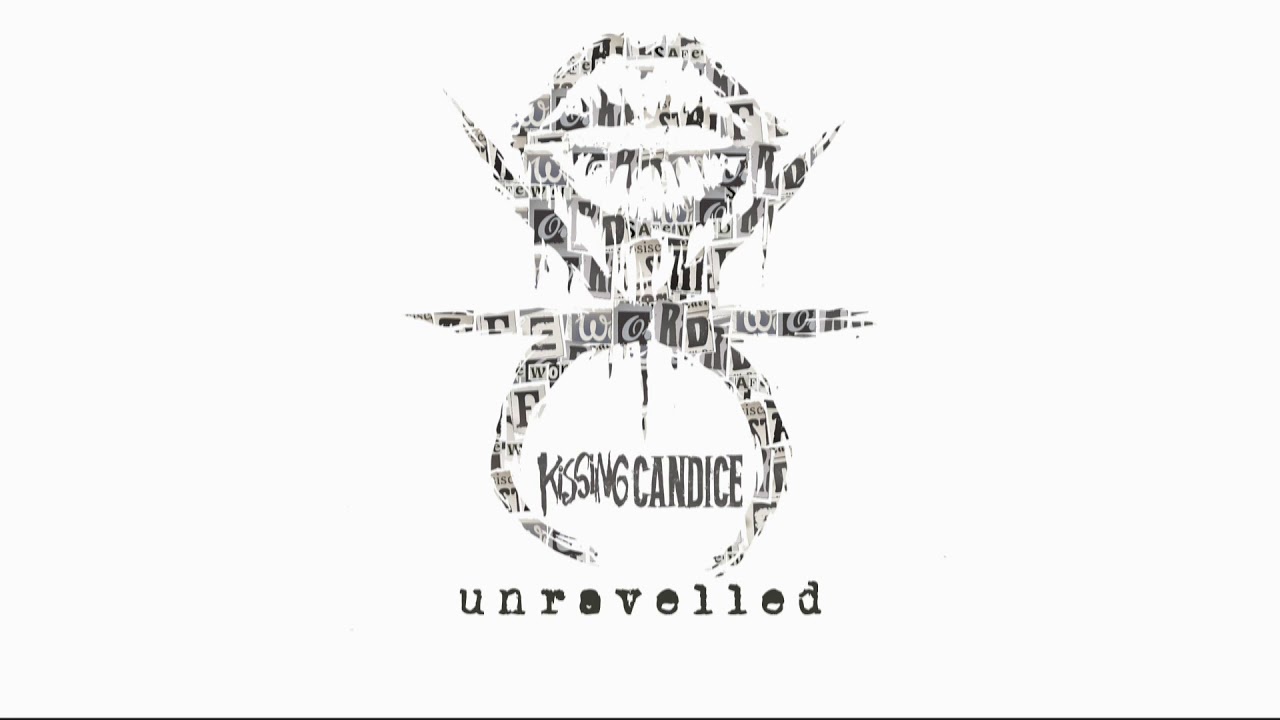 Kissing Candice - Unravelled