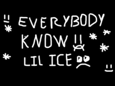 Lil Ice - everybody knows
