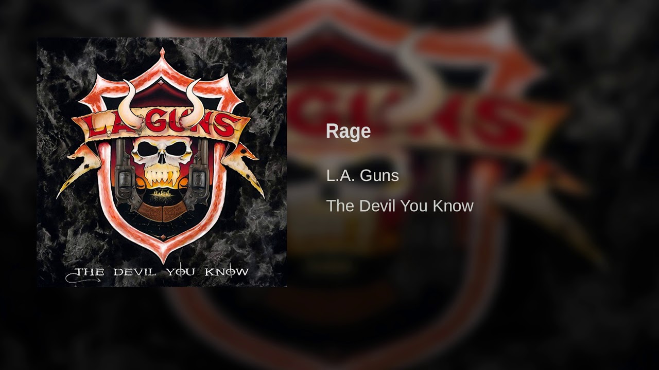 L.A. Guns - Rage