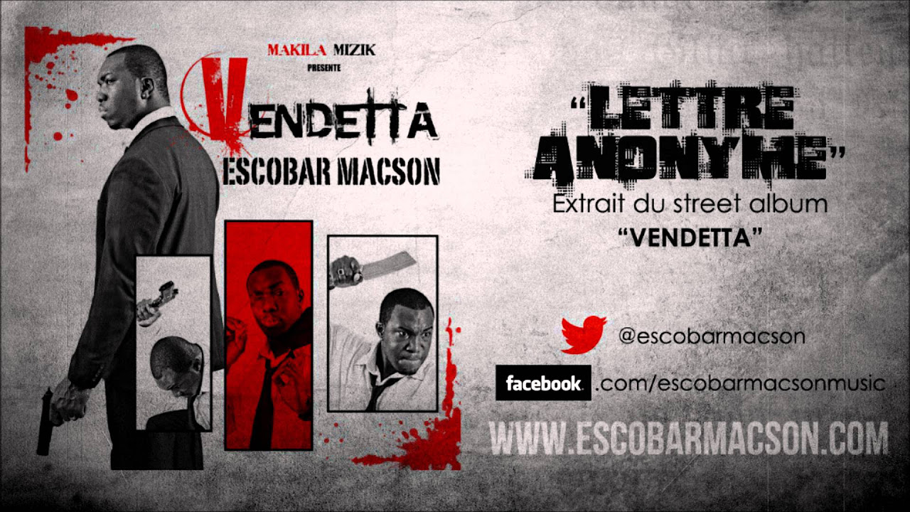 Escobar Macson « Lettre Anonyme »