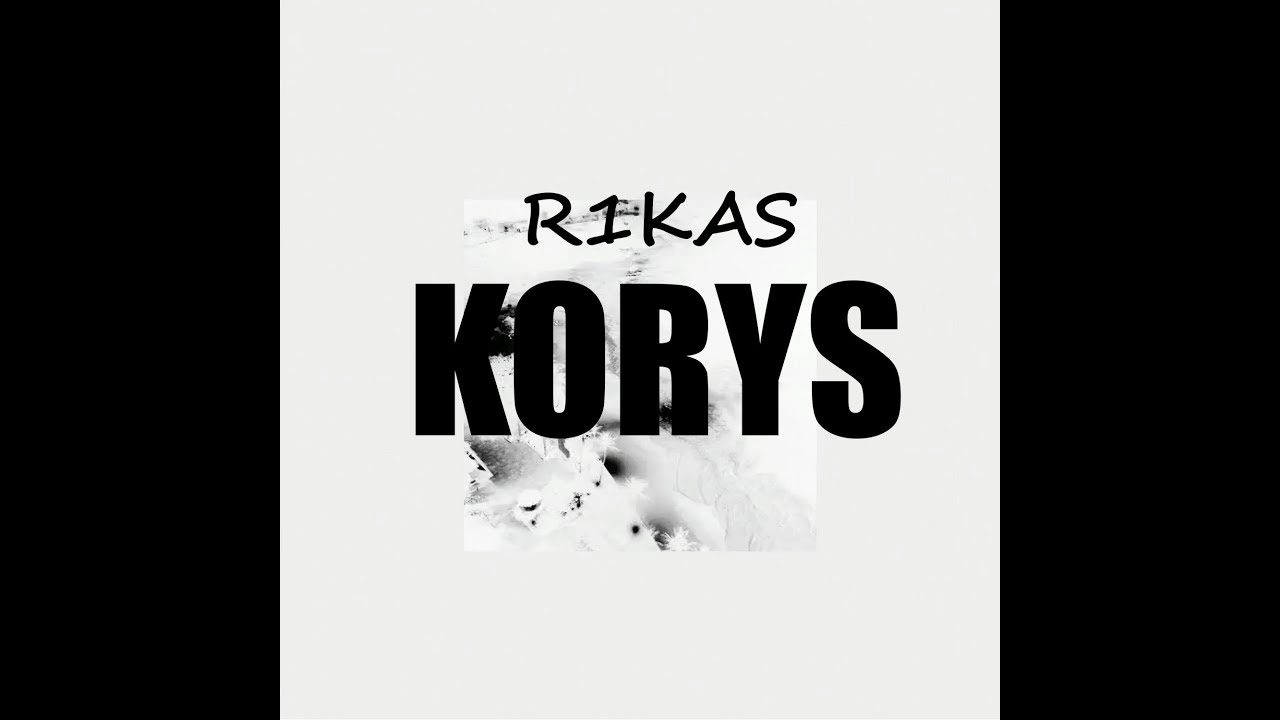 R1KAS - KORYS (audio 2018)