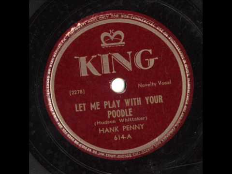 Let Me Play With Your Poodle by Hank Penny