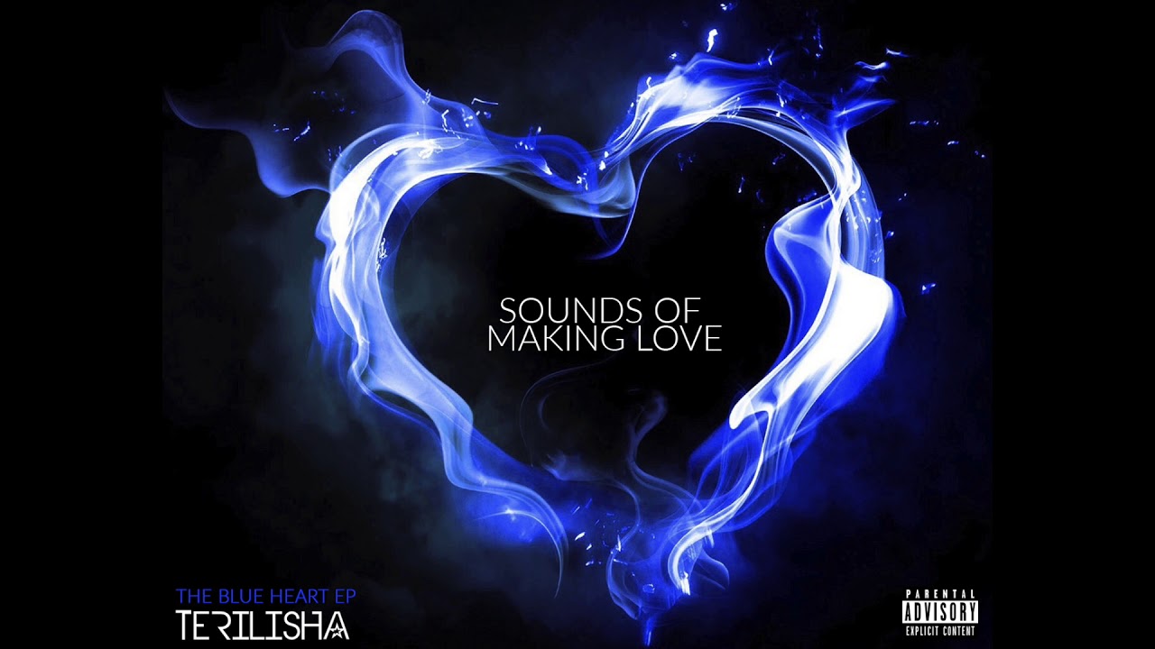 Terilisha - Sounds of Making Love [Official Audio]