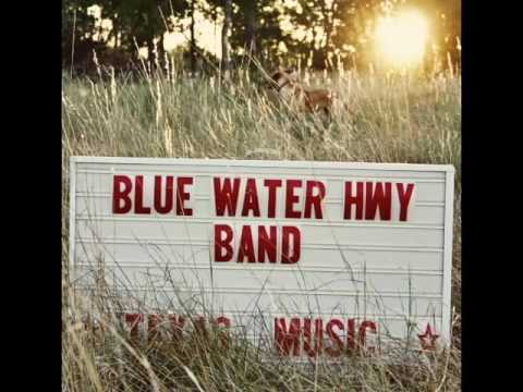 Blue Water Highway - Hays County Jailhouse