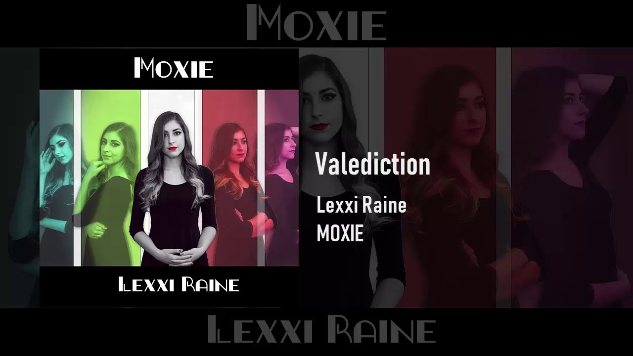 Lexxi Raine - Valediction