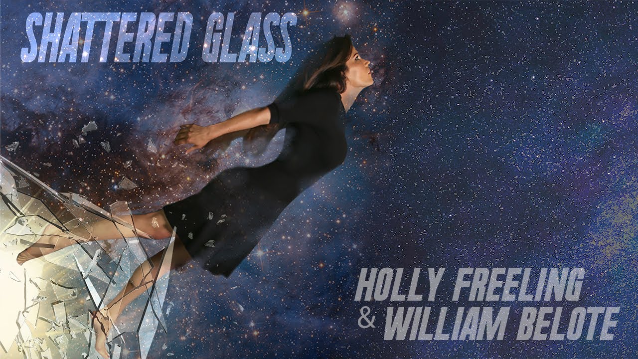 Holly Freeling - Shattered Glass [Lyric Video]