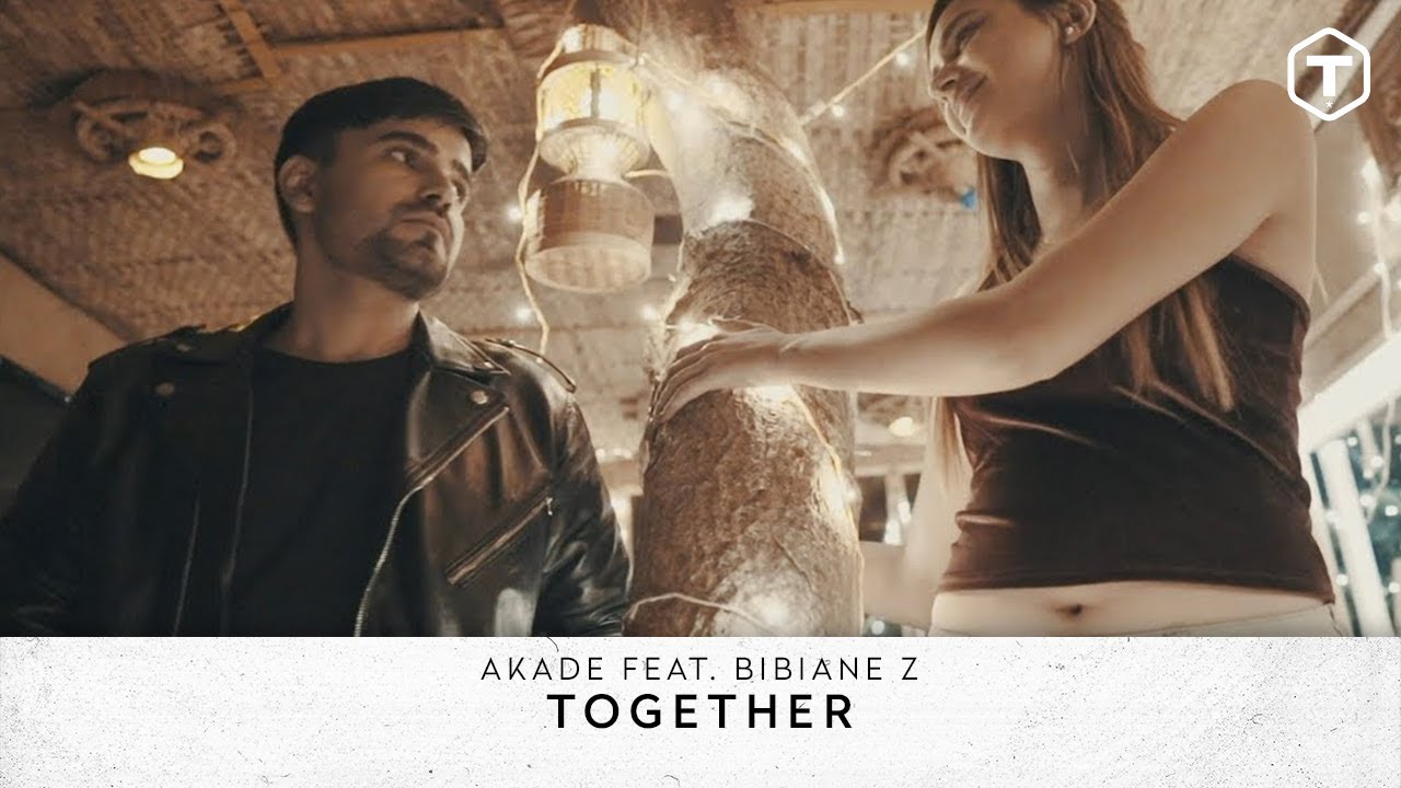 Akade - Together (Feat. Bibiane Z) (Official Video)