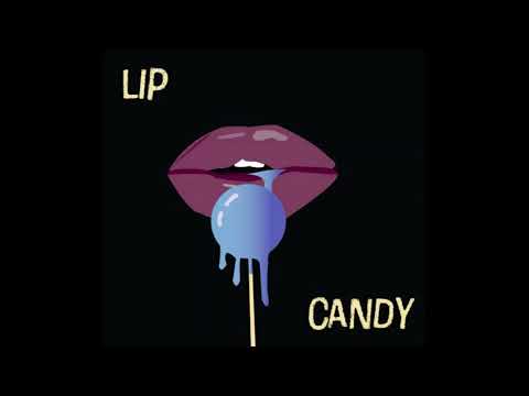 Lip Candy - Runnin’ Out (Audio)