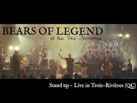 Bears of Legend - Stand up - Live in Trois-Rivières (QC)