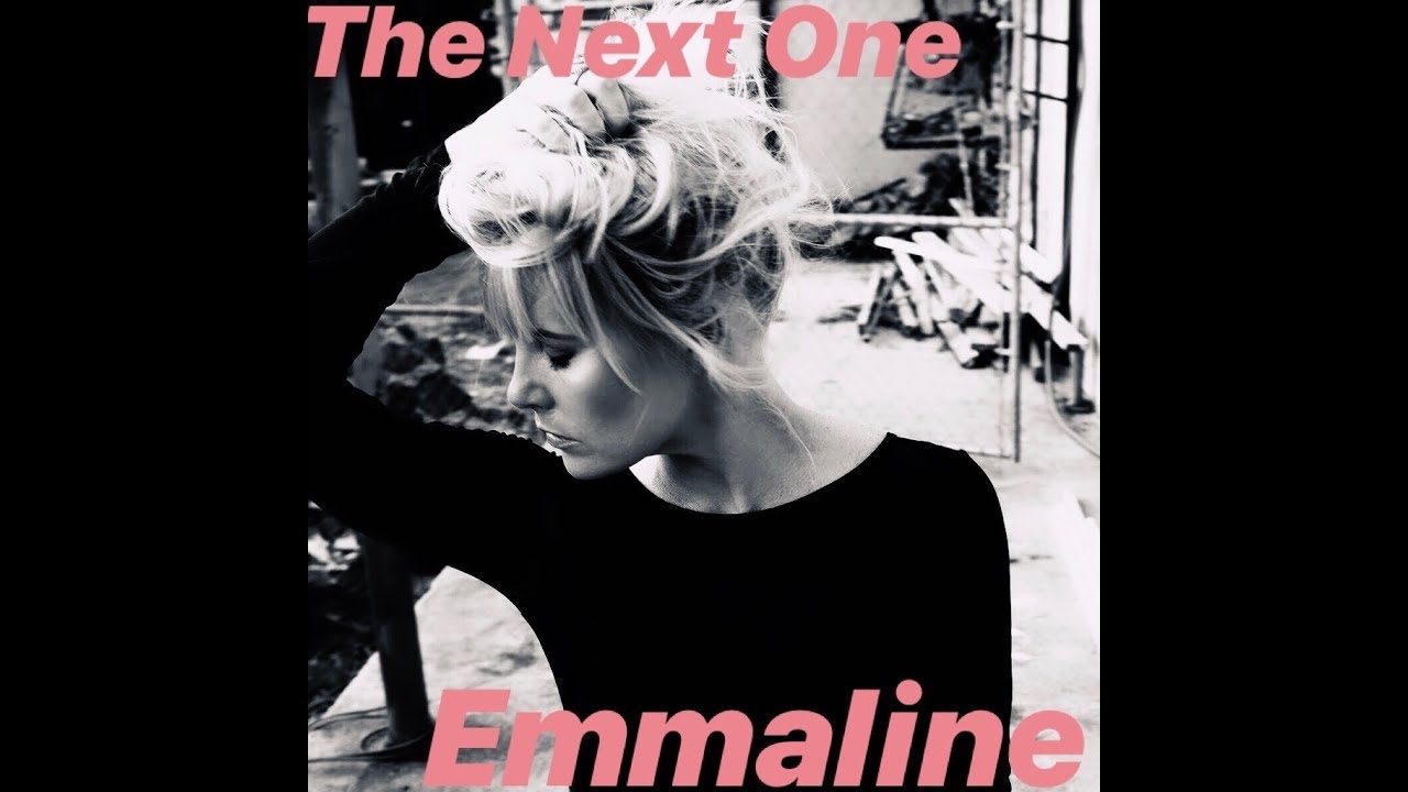 Emmaline The Next One