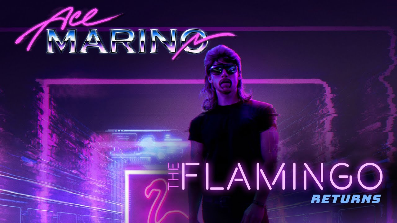 Ace Marino - The Flamingo Returns