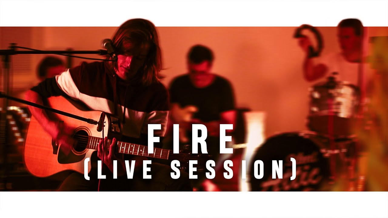 Silent Attic - Fire (Live Session)