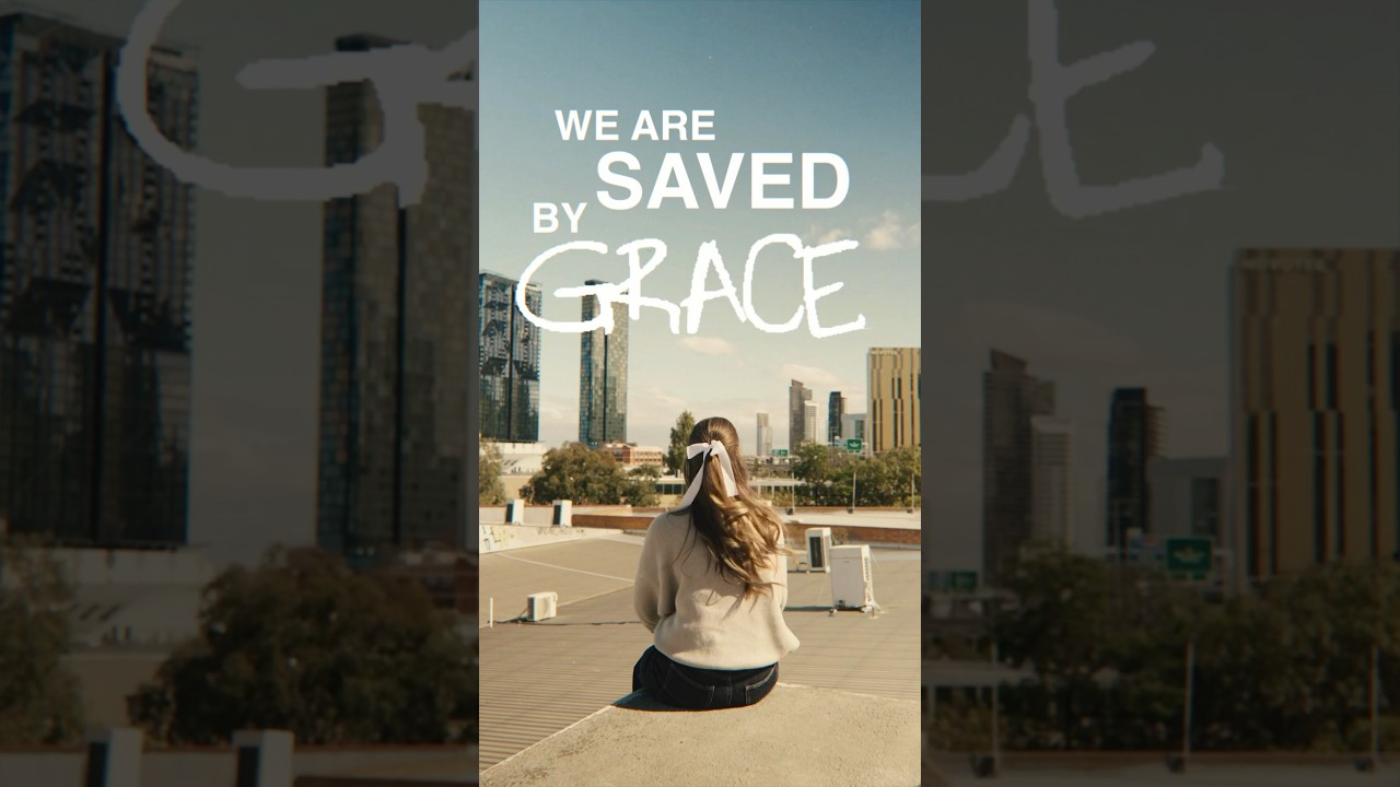 We are saved by GRACE