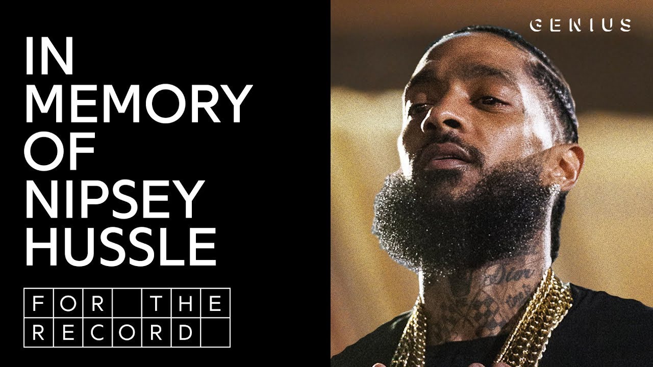 Remembering Nipsey Hussle | For The Record
