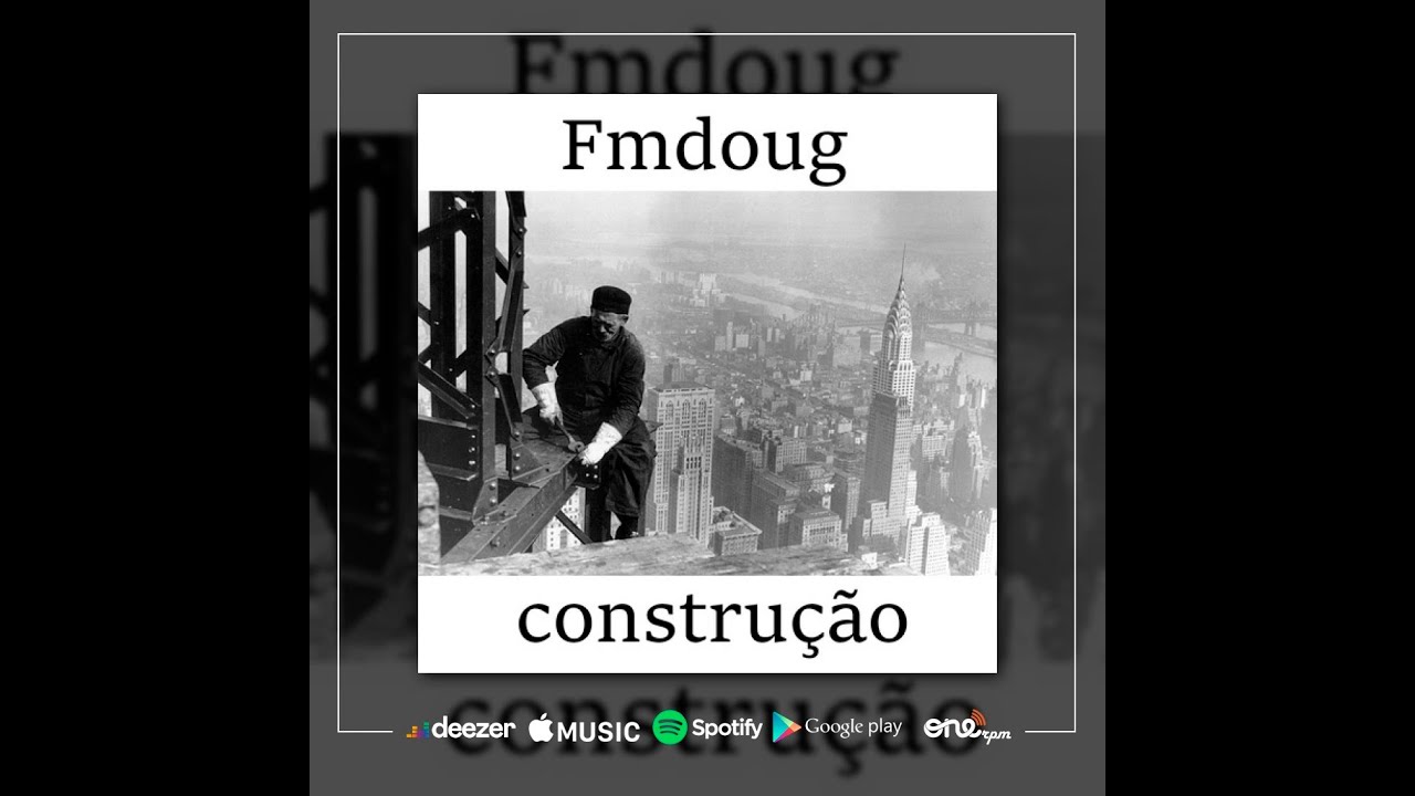 Fmdoug - Construção (prod. Abu)