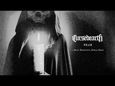 Cursed Earth - Fear [Official Music Video]